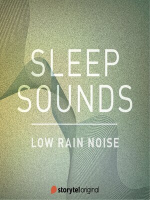 cover image of Low Rain Noise